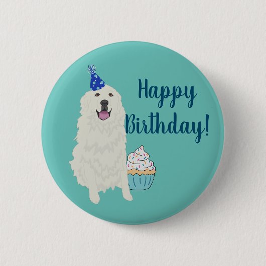 Birthday Great Pyreneeën Mountain Dog Ronde Button 5,7 Cm (Voorkant)