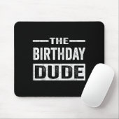 Birthday Guy Graphic Novelty Mannen Vrouwen jongen Muismat (Met muis)