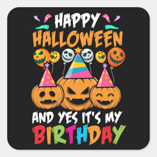 Birthday Halloween Vierkante Sticker (Voorkant)