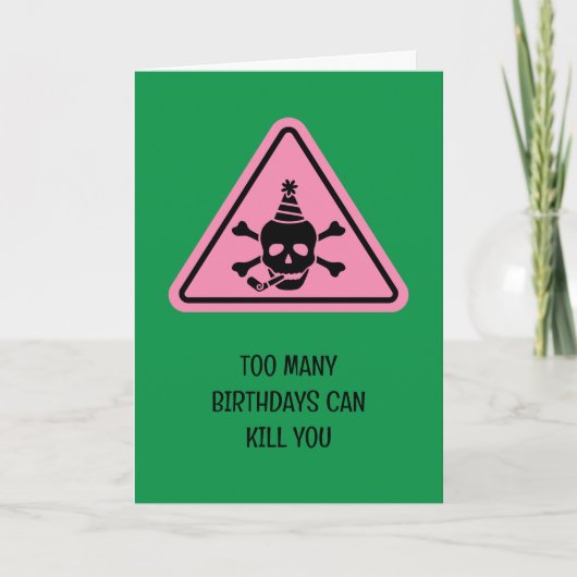 Birthday hazard caution sign punny birthday card kaart (Voorkant)
