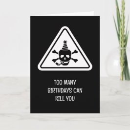 Birthday hazard caution sign punny birthday card kaart