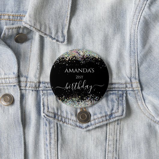Birthday holographic glitter custom name black ronde button 7,6 cm (In situ)