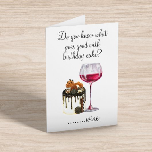 Birthday Humor Drink wijnoverCake Kaart