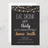 Birthday Invite - Eat, Drink en veertig, dertig Kaart (Voorkant / Achterkant)