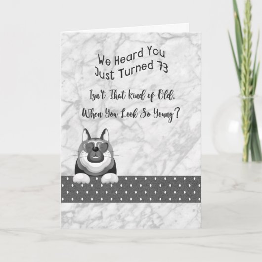 Birthday Kaart Black & White voor 73 jaar oude man (Voorkant)