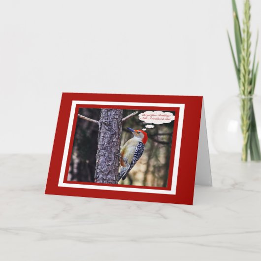 Birthday-kaart met Funny Red Bellied Woodpecker Kaart (Voorkant)