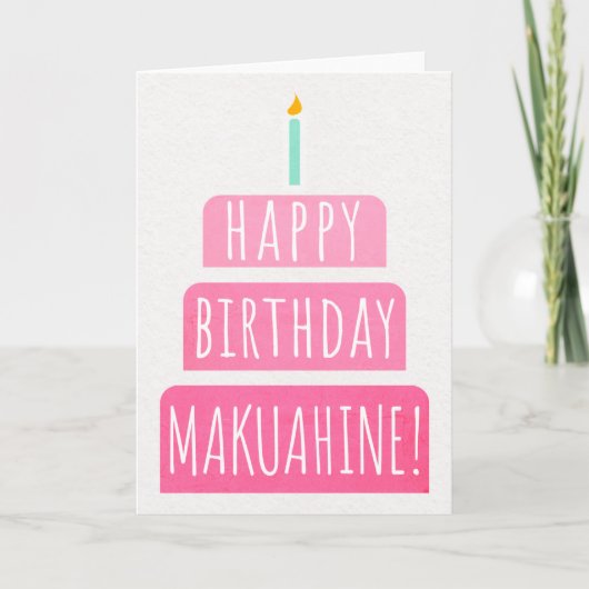 Birthday Kaart voor Makuahine (Voorkant)