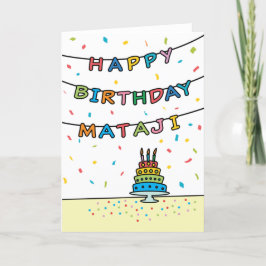 Birthday Kaart voor Mataji