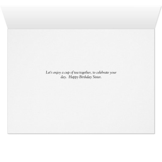 Birthday Kaart voor uw zuster met een teaset (Binenzijde Horizontaal (Onderkant))