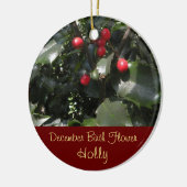 Birthday Keepomwille - December - aangeboren bloem Keramisch Ornament (Links)