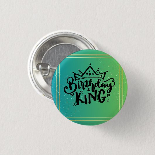 Birthday King Button (Voorkant /achterkant)