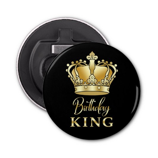 Birthday King Gold Crown Royal Queen Funny Button Flesopener (Voorkant)