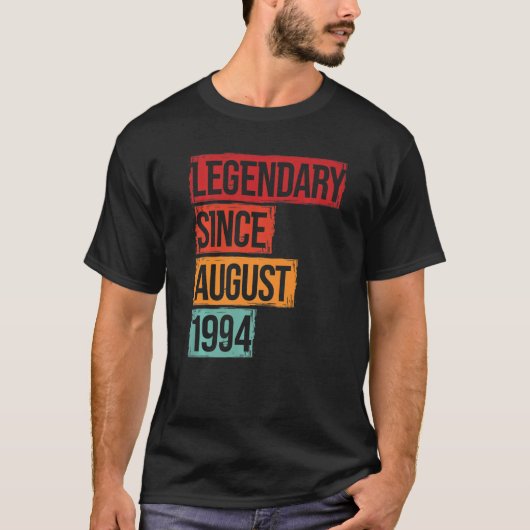 Birthday Legendary Since August 1994 T-shirt (Voorkant)
