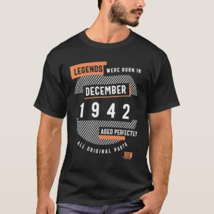 Birthday Legends werd geboren in december 1942 T-shirt
