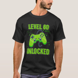 Birthday Level 60 Unlocked videospelletjes Control T-shirt