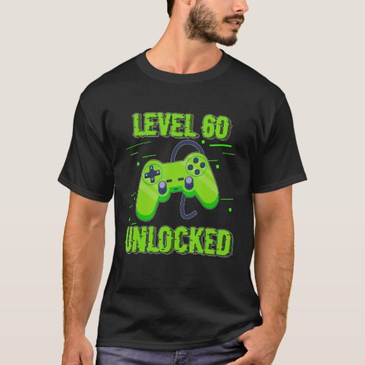 Birthday Level 60 Unlocked videospelletjes Control T-shirt (Voorkant)