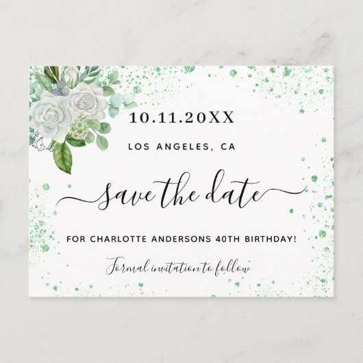 Birthday party floral white green save the date aankondigingskaart (Voorkant)