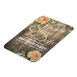 Birthday Party Save the Date Flowers Wood Lights Magneet