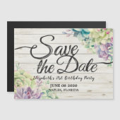 Birthday Party Save the Date Succulent Rustic Wood Magnetische Uitnodiging (Voorkant / Achterkant)