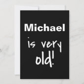 Birthday Party You're Old Black Gepersonaliseerd Kaart (Voorkant)