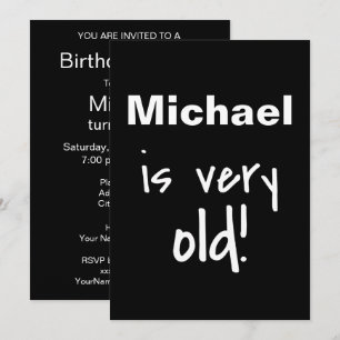 Birthday Party You're Old Black Gepersonaliseerd Kaart