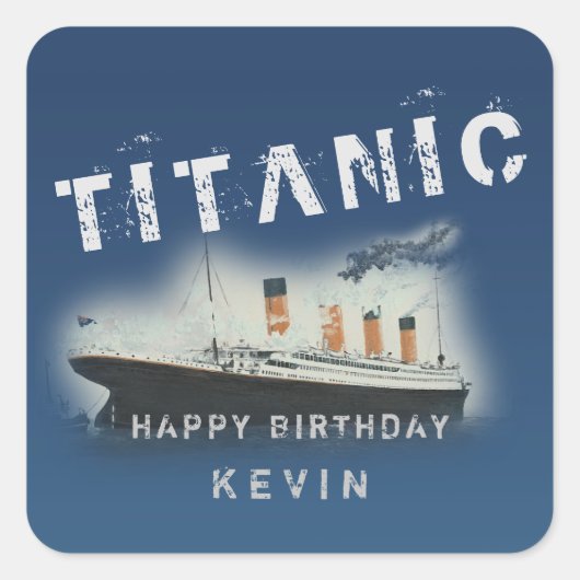Birthday Personalized Titanic Vierkante Sticker (Voorkant)