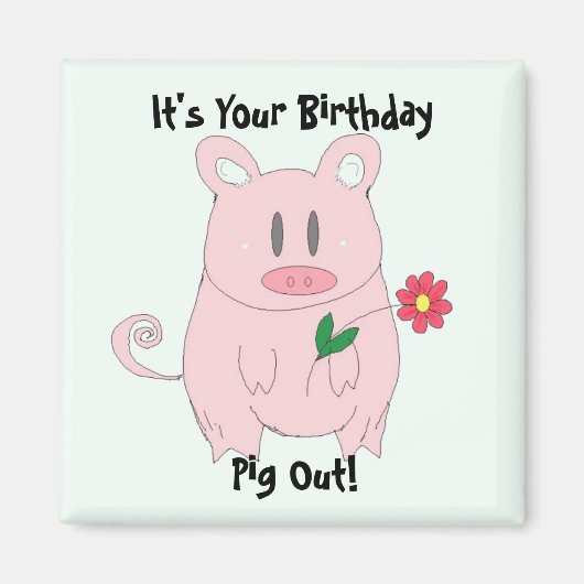 Birthday Piggy Magneet (Voorkant)