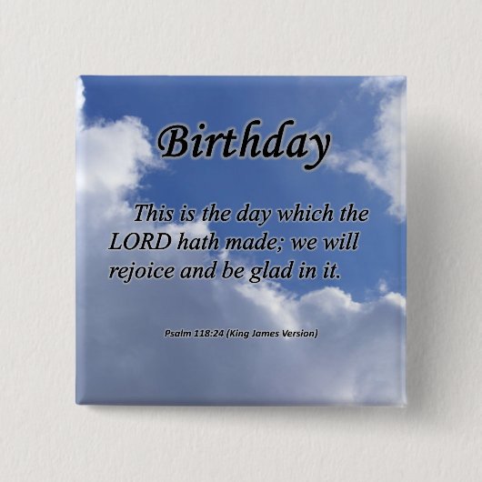 Birthday Psalm 118-24 Vierkante Button 5,1 Cm (Voorkant)