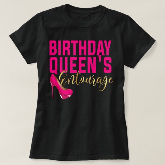 Birthday Queen Entourage Party Pink Shoe Squad T-shirt (Design voorkant)