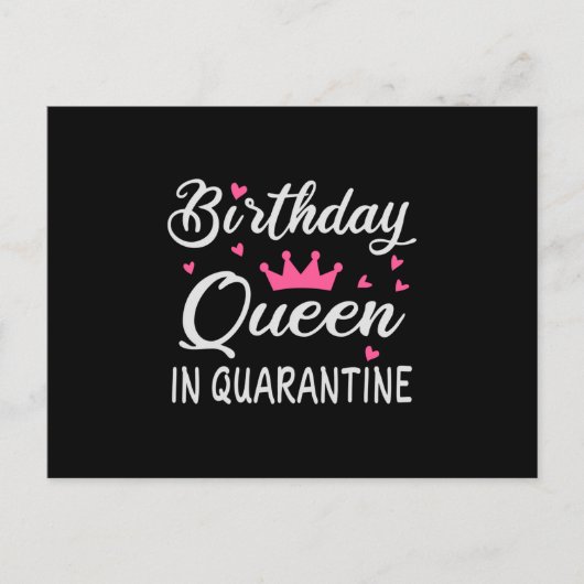 Birthday Queen in Quarantine Briefkaart (Voorkant)
