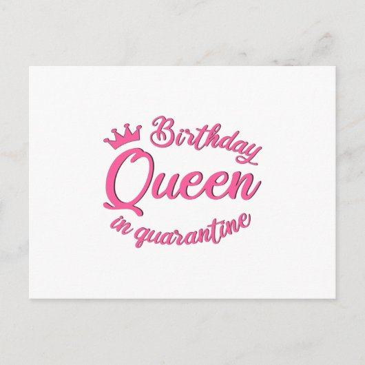 Birthday Queen in Quarantine Briefkaart (Voorkant)