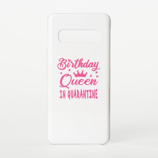 Birthday Queen in Quarantine Samsung Galaxy Hoesje (Achterkant)