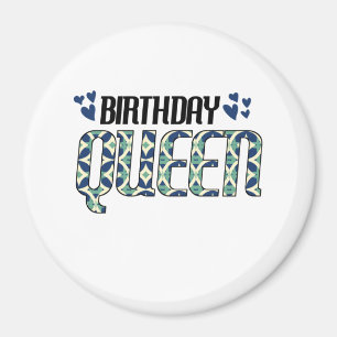 Birthday Queen Magneet