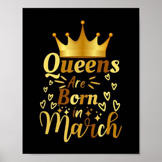 Birthday Queens Are Born In March Poster (Voorkant)