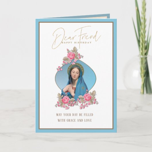 Birthday Religieuze Vriend Maagd Mary Rozen Kaart (Voorkant)