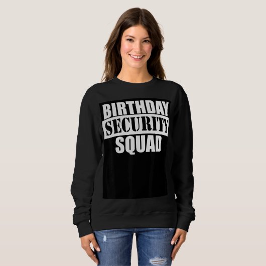 Birthday Security Squad Trui (Voorkant volledig)
