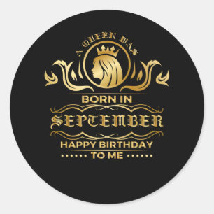 Birthday September Queen Ruler Gift Ronde Sticker