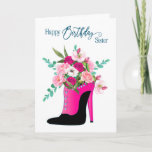 Birthday Sister Beautiful Flowers High Heel Shoe Kaart<br><div class="desc">See the same image on other products and categories in greeting cards</div>