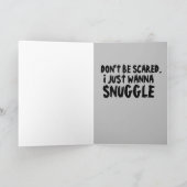 BIRTHDAY SNUGGLE Wenskaart VAN HET GESLOTEN SCARY  Kaart (Binnen)