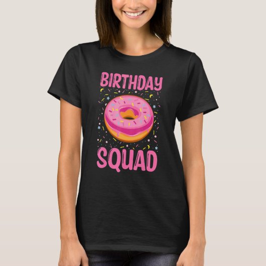 Birthday Squad Donut 1 T-shirt (Voorkant)