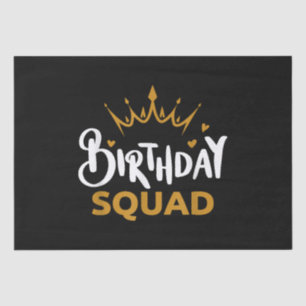 Birthday Squad Party Matching Family Group Funny B Tissuepapier