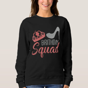 Birthday Squad Party Matching Family Group Funny B Trui