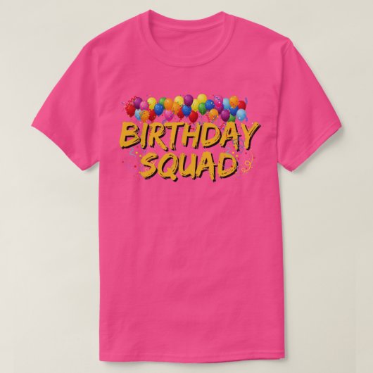 Birthday squad t-shirt (Design voorkant)