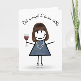 Birthday Stick Girl met wijnglas Kaart