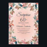 Birthday Surprise 60th Women Pink Blauwgroen Flora Kaart<br><div class="desc">Elegant botanisch roze en blauwgroen waterverf bloemen en verlaat tuinthema 60ste verrassingsverjaardagsfeestdag voor vrouwen. Prachtig voor een feestdag elk jaar,  maar perfect geschikt voor de herfst. De tekst,  de doopvont,  de doopvontgrootte en de kleur zijn volledig klantgericht,  zodat kan deze kaart voor om het even welke leeftijd worden aangepast.</div>