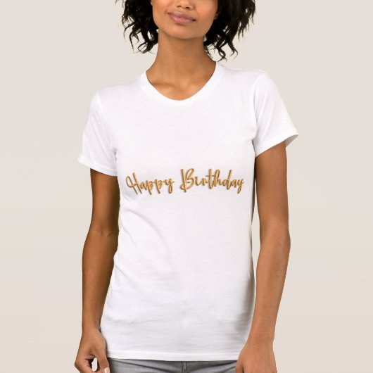 Birthday Typography Sayings T-shirt (Voorkant)