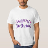 Birthday Typography Sayings T-shirt (Voorkant)