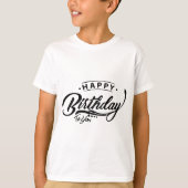 Birthday Typography Sayings T-shirt (Voorkant)