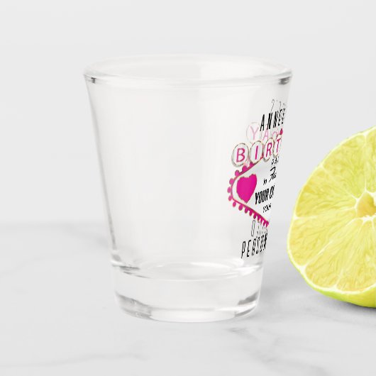 Birthday - Vegas Style aanpassen - Roze Shot Glas (Links)
