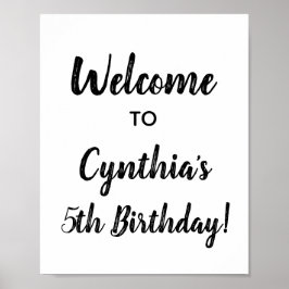 Birthday Welcome Sign. Poster
